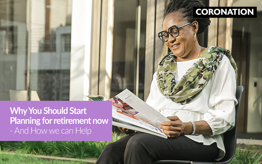 Why you should start planning for retirement now — and how we can help