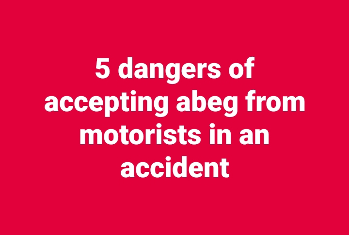 5 dangers of accepting abeg from motorists in an accident