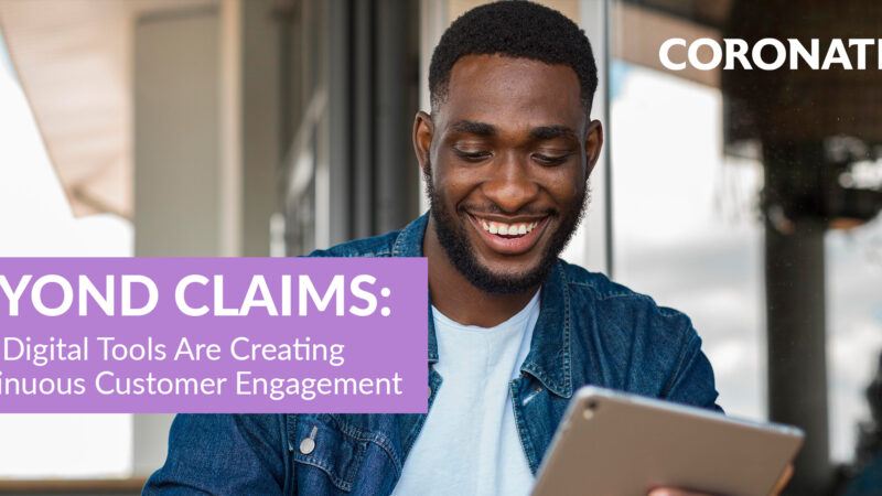 Beyond claims: How digital tools are creating continuous customer engagement